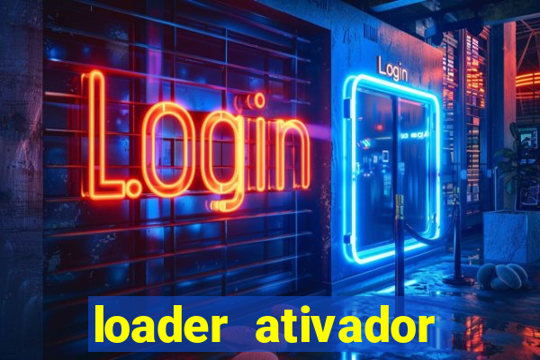 loader ativador windows 7